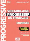 Vocabulaire Progressif du Français Débutant Complet Corrigés