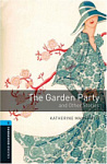 Oxford Bookworms Library Level 5 The Garden Party and Other Stories