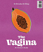 The Penis Book/The Vagina Book: An Owner's Guide