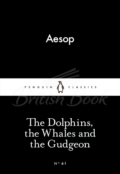 Книга The Dolphins, the Whales and the Gudgeon зображення