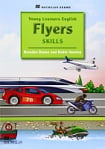 Young Learners English: Flyers Skills Pupil's Book