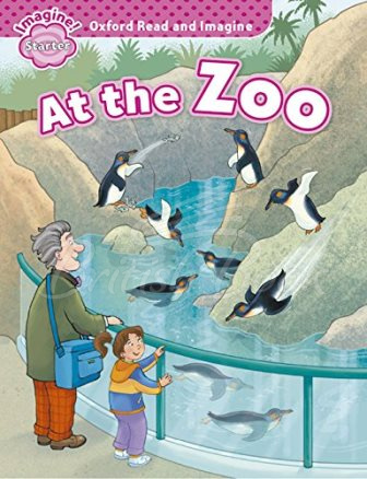 Книга Oxford Read and Imagine Level Starter At the Zoo зображення