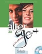 Alter Ego+ 2 Livre de l'élève avec CD-ROM