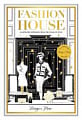 Fashion House: Illustrated Interiors from the Icons of Style