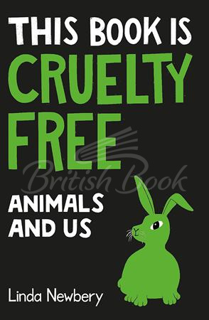 Книга This Book is Cruelty-Free: Animals and Us зображення