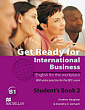 Get Ready for International Business 2 Student's Book (with BEC practice)