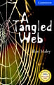 Cambridge English Readers Level 5 A Tangled Web with Downloadable Audio