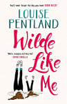 Wilde Like Me (Book 1)