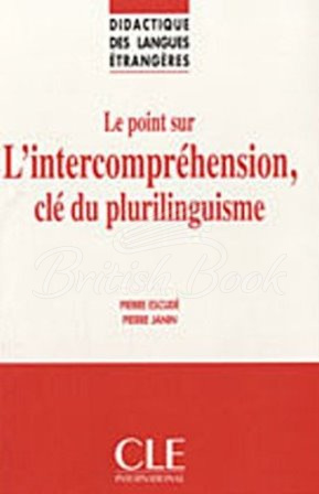Книга Le point sur l'intercompréhension, clé du plurilinguisme зображення