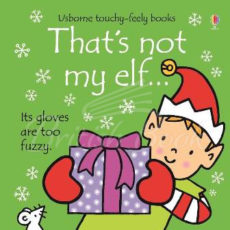 Книга That's Not My Elf... зображення