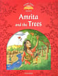 Classic Tales Level 2 Amrita and the Trees