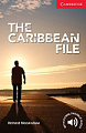 Cambridge English Readers Level 1 The Caribbean File with Downloadable Audio
