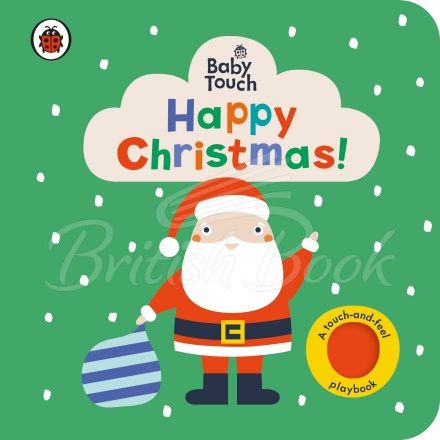 Книга Baby Touch: Happy Christmas! (A Touch-and-Feel Playbook) зображення