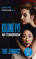 Killing Eve: No Tomorrow (Book 2)