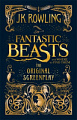 Fantastic Beasts: Fantastic Beasts and Where to Find Them (The Original Screenplay) (Book 1)