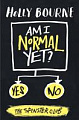 Am I Normal Yet? (Book 1)