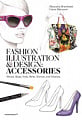 Fashion Illustration and Design: Accessories