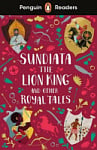 Penguin Readers Level 2 Sundiata the Lion King and other Royal Tales
