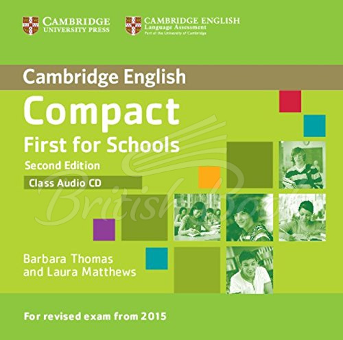 Аудіодиск Compact First for Schools Second Edition Class Audio CD зображення