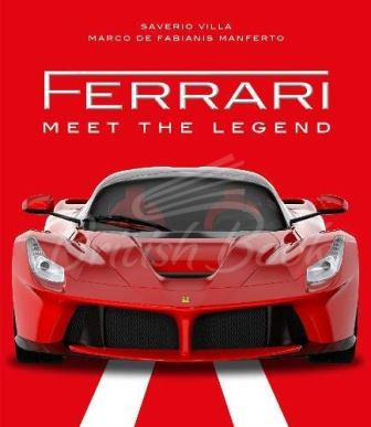 Книга Ferrari: Meet the Legend зображення