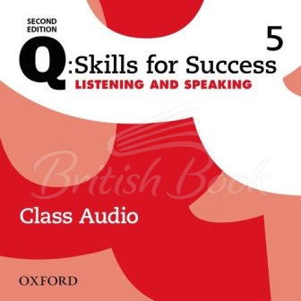 Аудіодиск Q: Skills for Success Second Edition. Listening and Speaking 5 Class Audio зображення