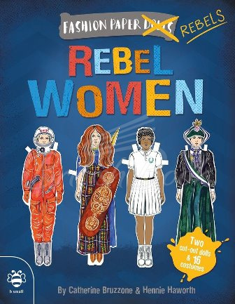 Книга Fashion Paper Dolls: Rebel Women зображення