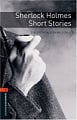 Oxford Bookworms Library Level 2 Sherlock Holmes. Short Stories