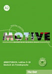 Motive A2 Arbeitsbuch mit MP3-CD (Lektion 9-18)