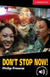 Cambridge English Readers Level 1 Don't Stop Now! with Downloadable Audio