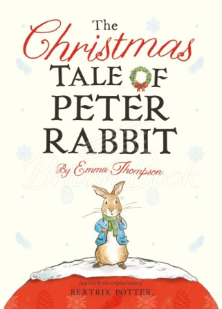 Книга The Christmas Tale of Peter Rabbit зображення