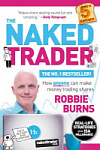 The Naked Trader: How Anyone Can Make Money Trading Shares