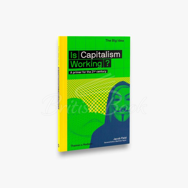 Книга Is Capitalism Working? зображення 1