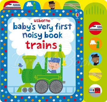 Книга Baby's Very First Noisy Book: Trains зображення