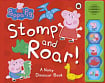 Peppa Pig: Stomp and Roar! (A Noisy Dinosaur Book)