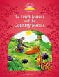 Classic Tales Level 2 The Town Mouse and the Country Mouse Audio Play