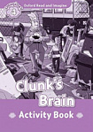 Oxford Read and Imagine Level 4 Clunk's Brain Activity Book