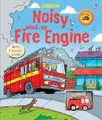Книга Noisy Wind-up Fire Engine зображення