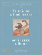 The Gods and Goddesses of Greece and Rome