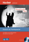 Leichte Literatur Niveau A2 Siegfrieds Tod mit Audio-CD