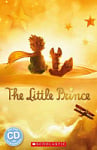 Scholastic ELT Readers Level Starter The Little Prince with Audio CD
