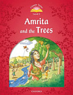Classic Tales Level 2 Amrita and the Trees Audio Pack