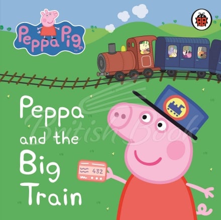 Книга Peppa Pig: Peppa and the Big Train зображення