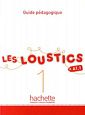 Les Loustics 1 Guide pédagogique