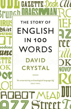 Книга The Story of English in 100 Words зображення
