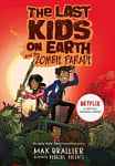 The Last Kids on Earth and the Zombie Parade (Book 2) (A Graphic Novel)
