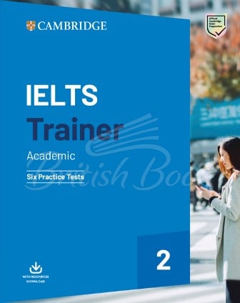 Книга Cambridge IELTS Trainer 2 Academic — 6 Practice Tests with Resources Download зображення