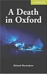 Cambridge English Readers Level Starter A Death in Oxford with Downloadable Audio