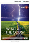Cambridge Discovery Interactive Readers Level A2 What Are the Odds? From Shark Attack to Lightning Strike