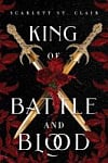 King of Battle and Blood (Book 1)