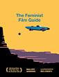 The Feminist Film Guide